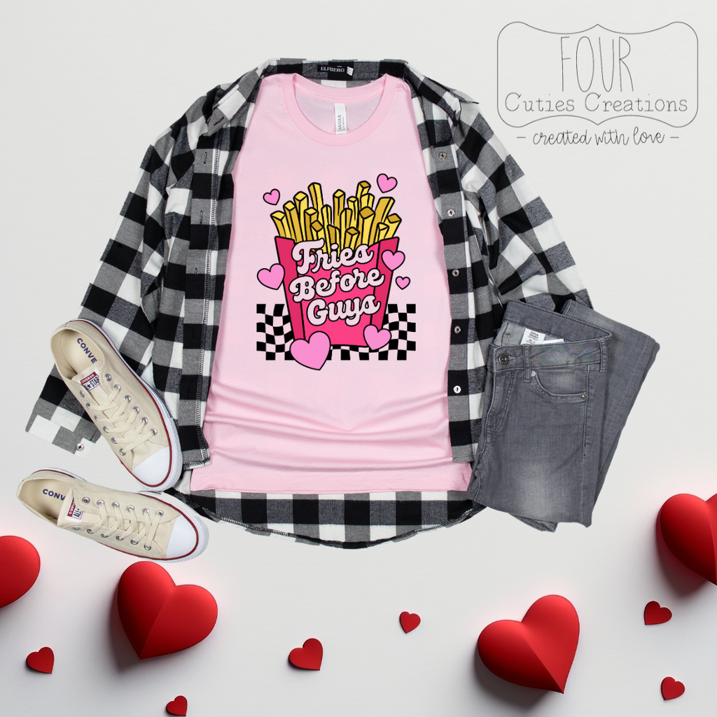 Fries Before Guys Tee