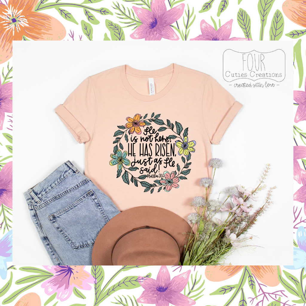 Matthew 28:6 Inspired Shirt
