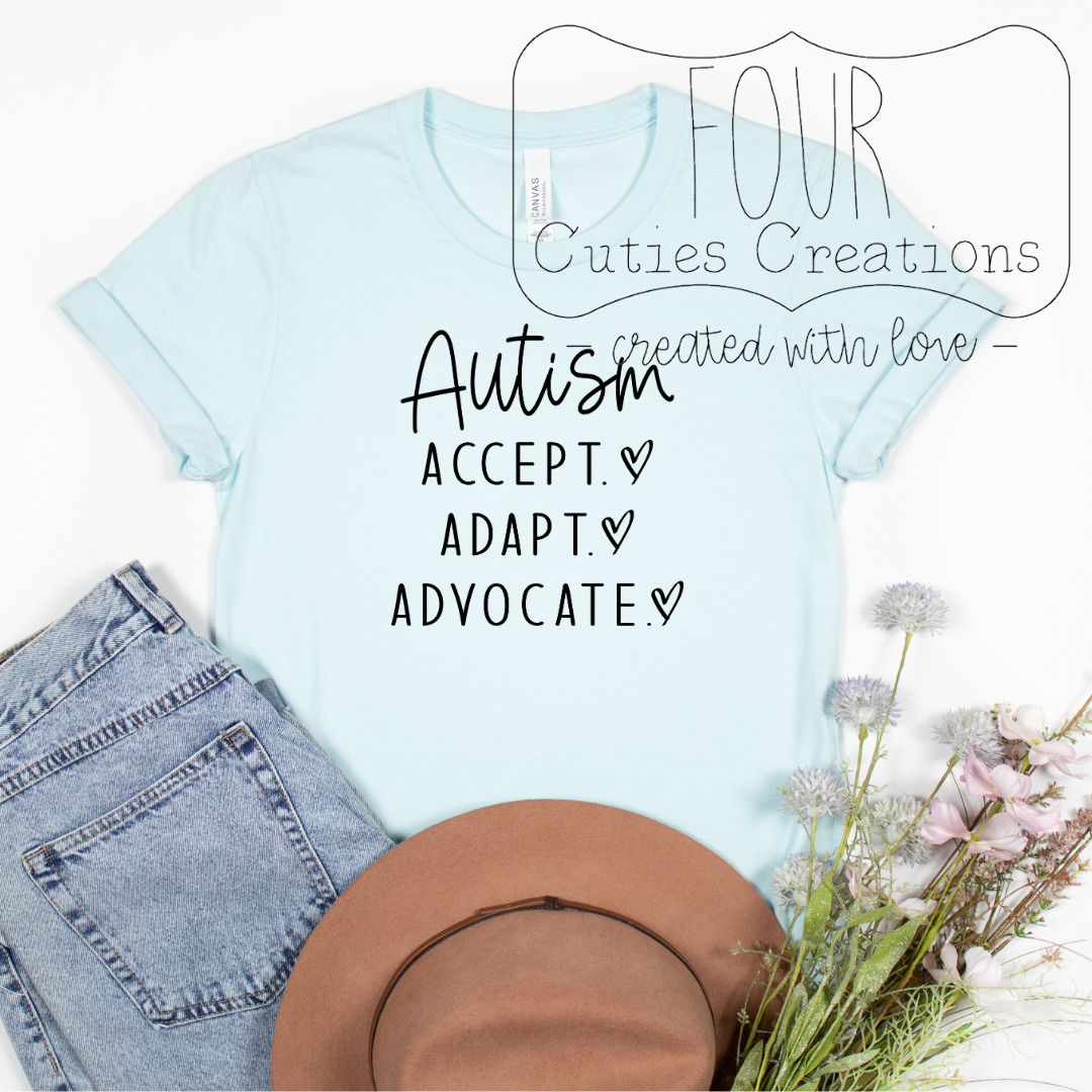 Austism: Accept, Adapt, Advocate Shirt