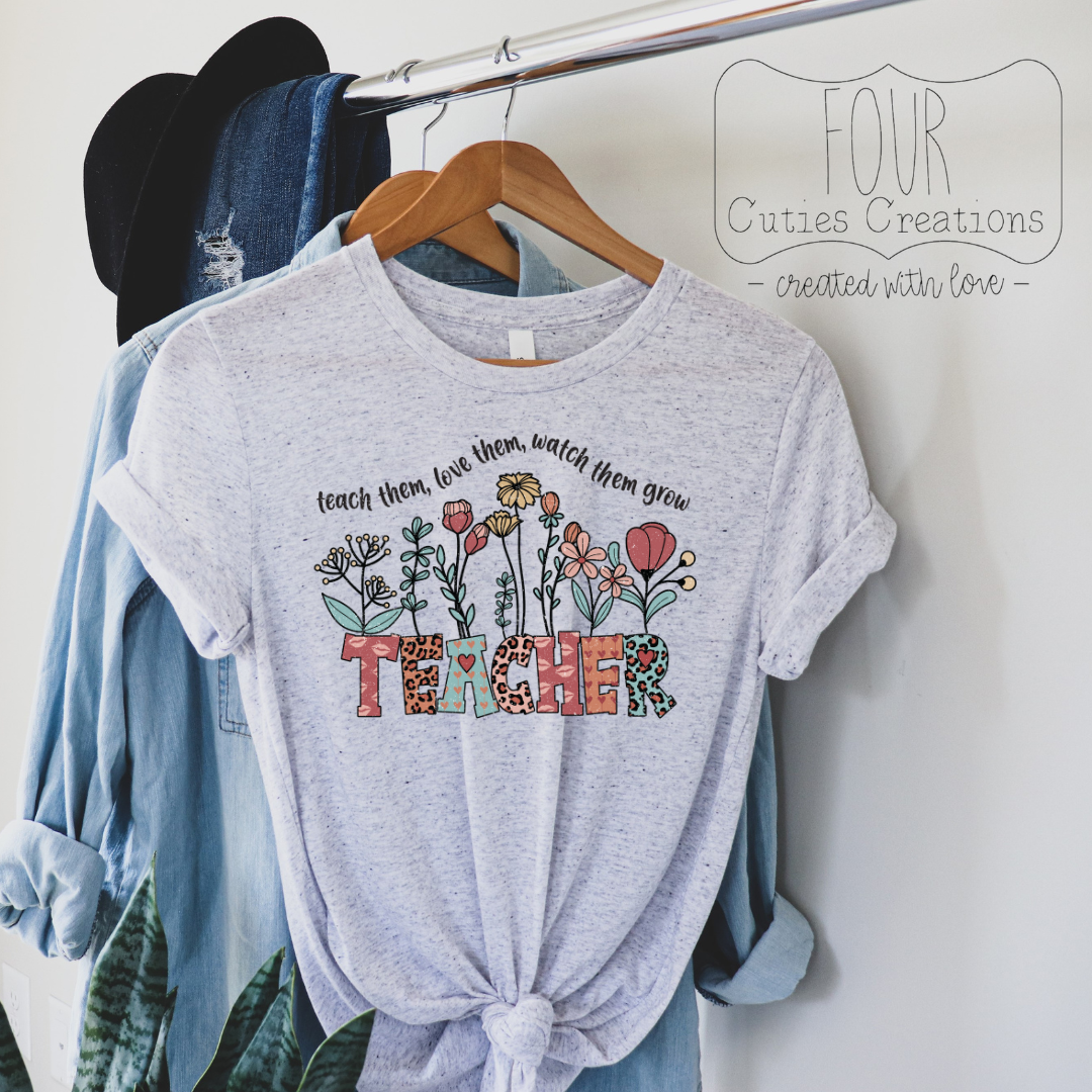 Teach Them, Love Them Teacher Shirt