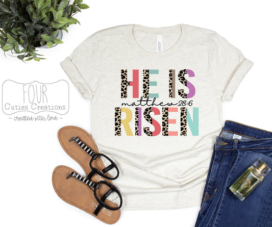 He is Risen Tee