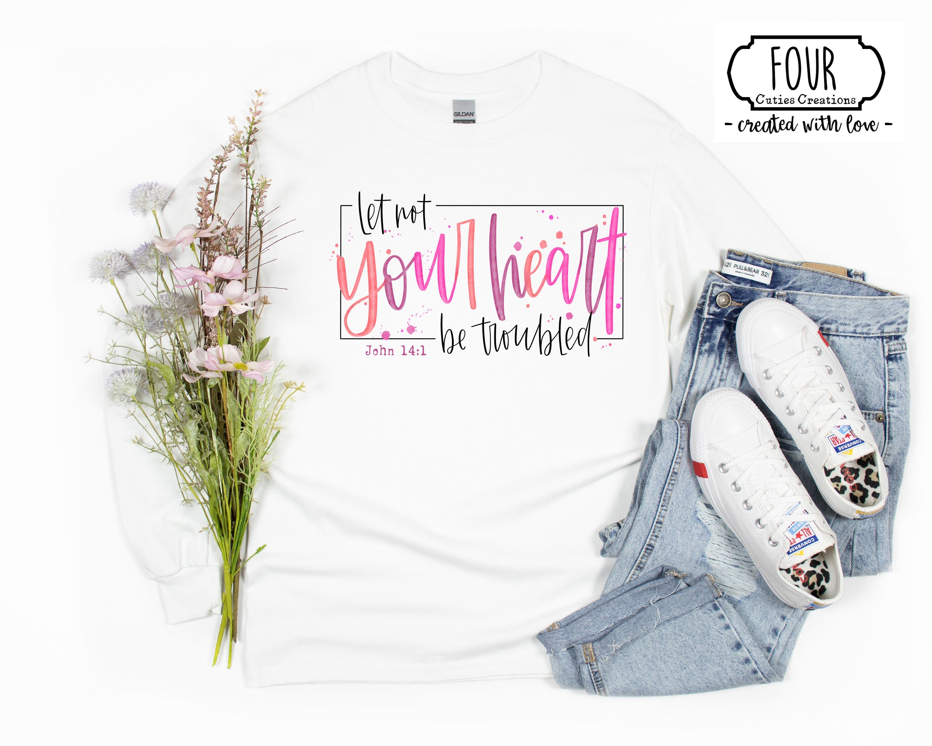 Let Not Your Heart Be Troubled John 14:1 Bleached or Solid Shirt