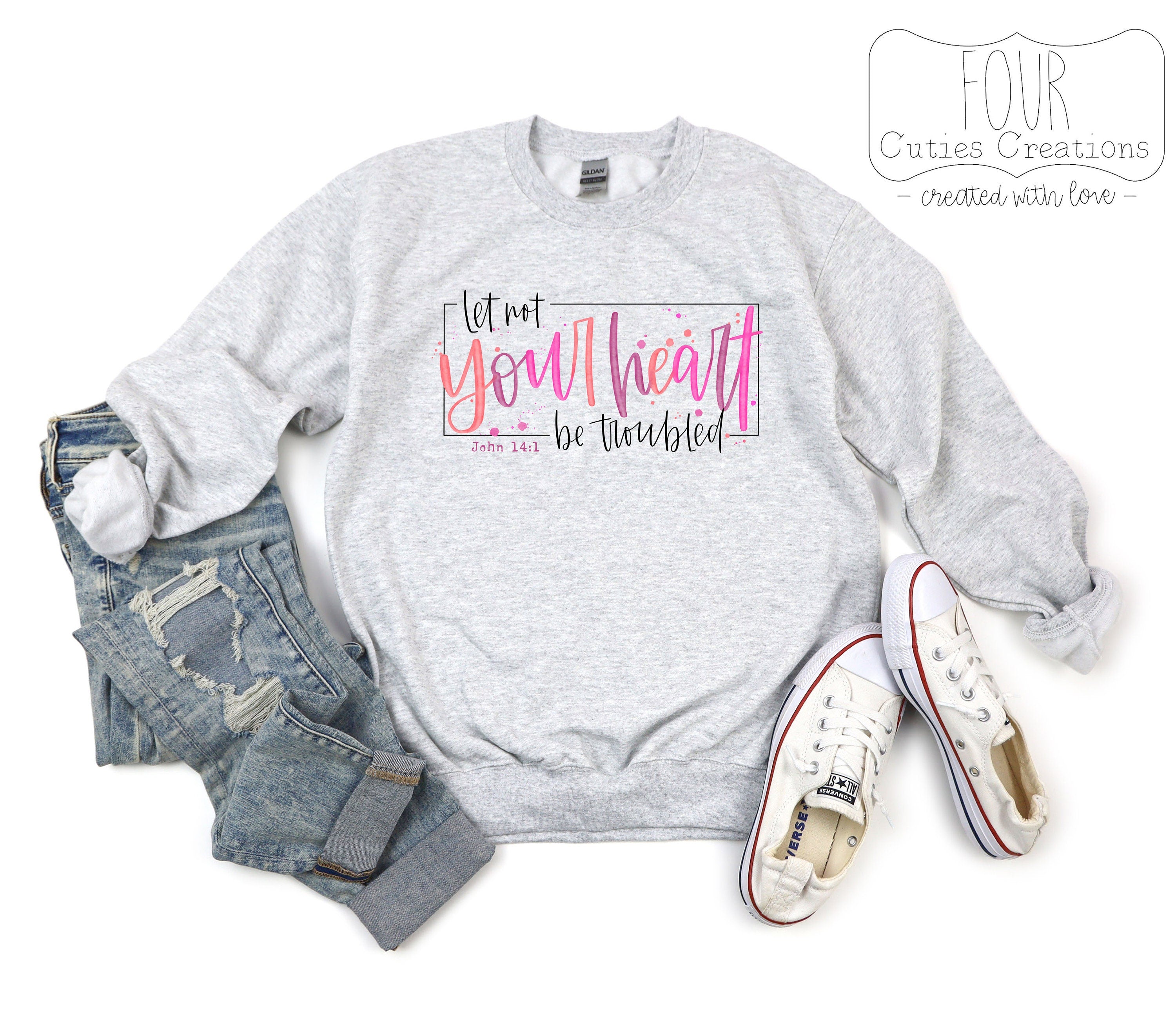 Let Not Your Heart Be Troubled John 14:1 Bleached or Solid Shirt