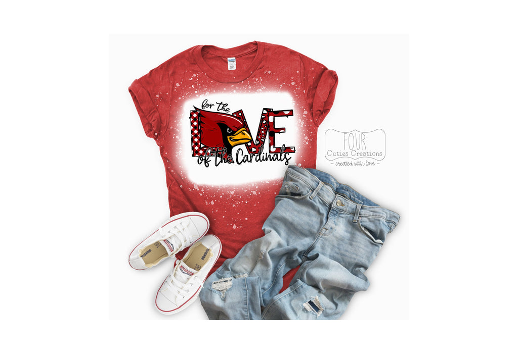 For the Love of the Cardinals (Bleached or Solid) Tee