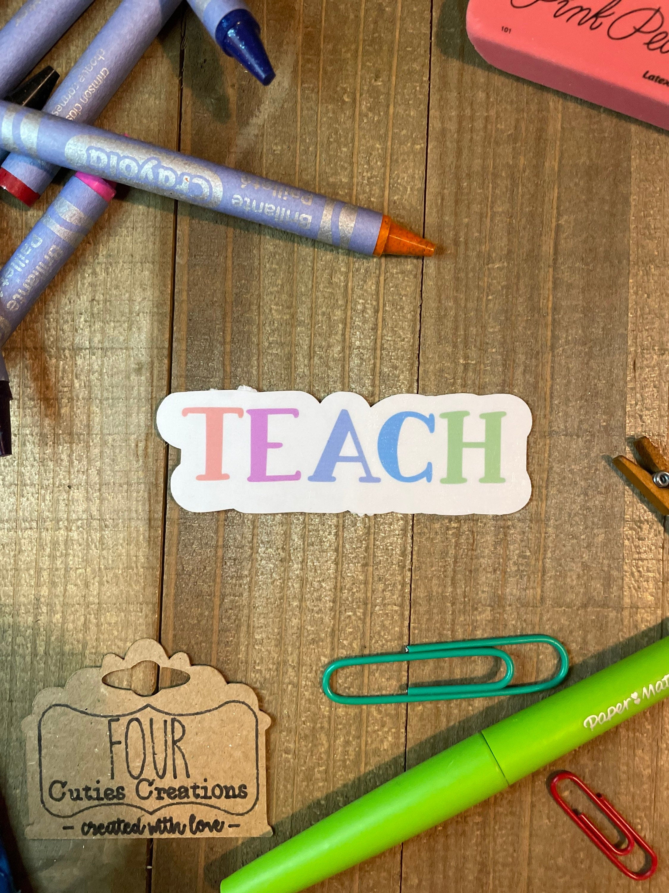 Teach Sticker or Magnet