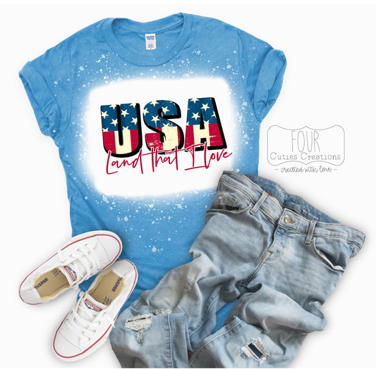 Land That I Love 4th of July Bleached or Solid Tee