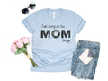 Doing All the Mom Things tee