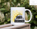 Life Needs More Sunshine Mug