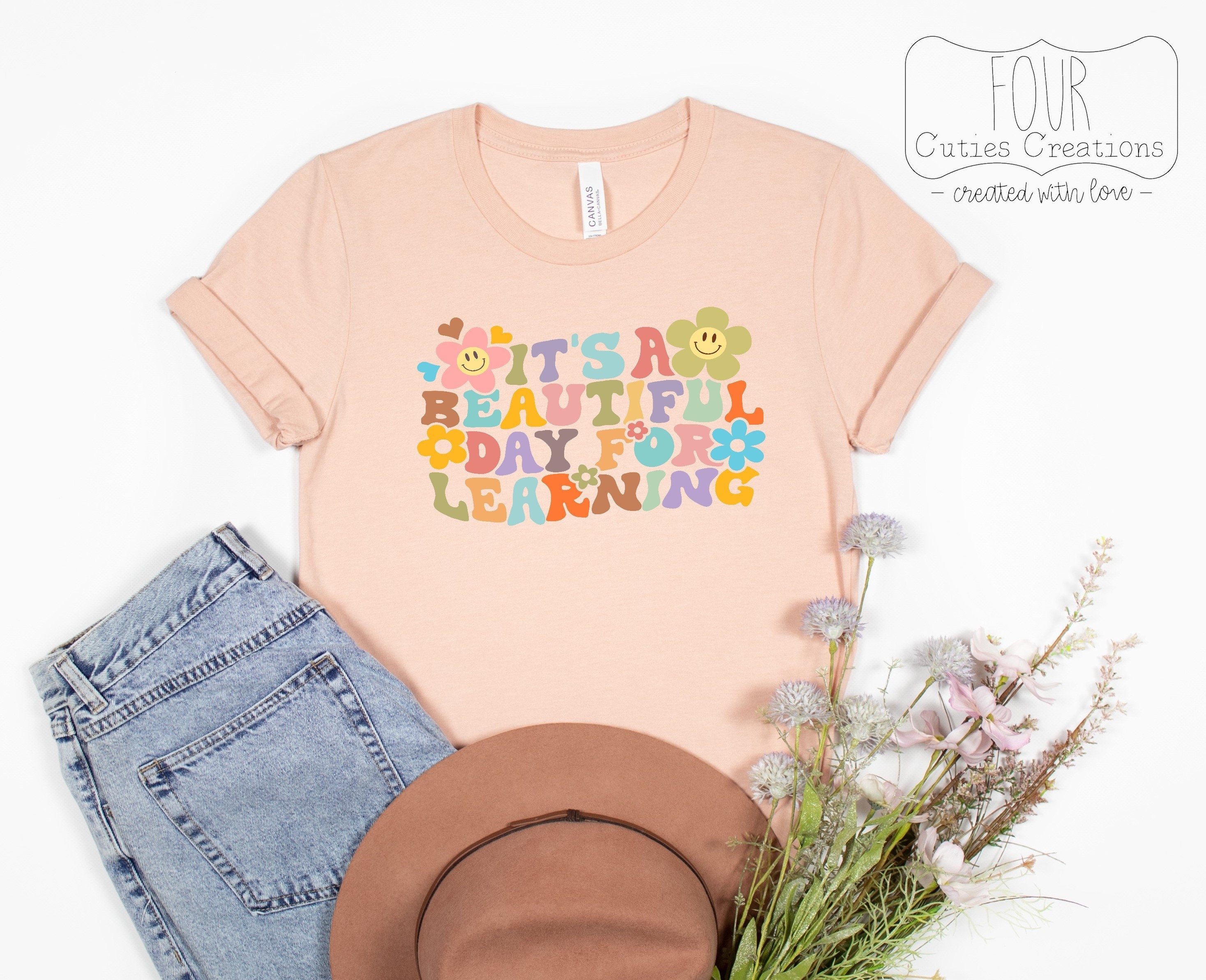 It's a Beautiful Day for Learning Teacher Tee