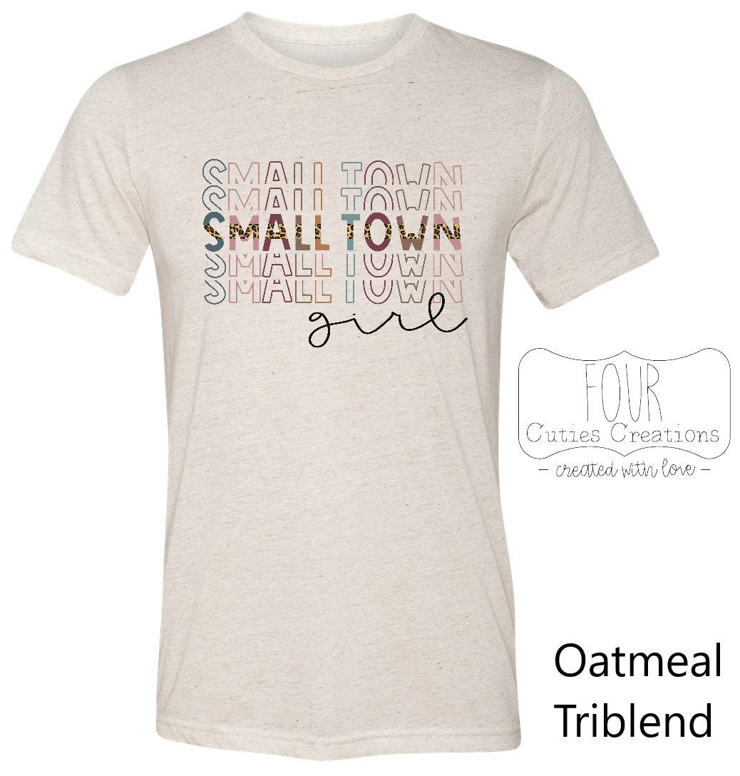 Small Town Girl Tee