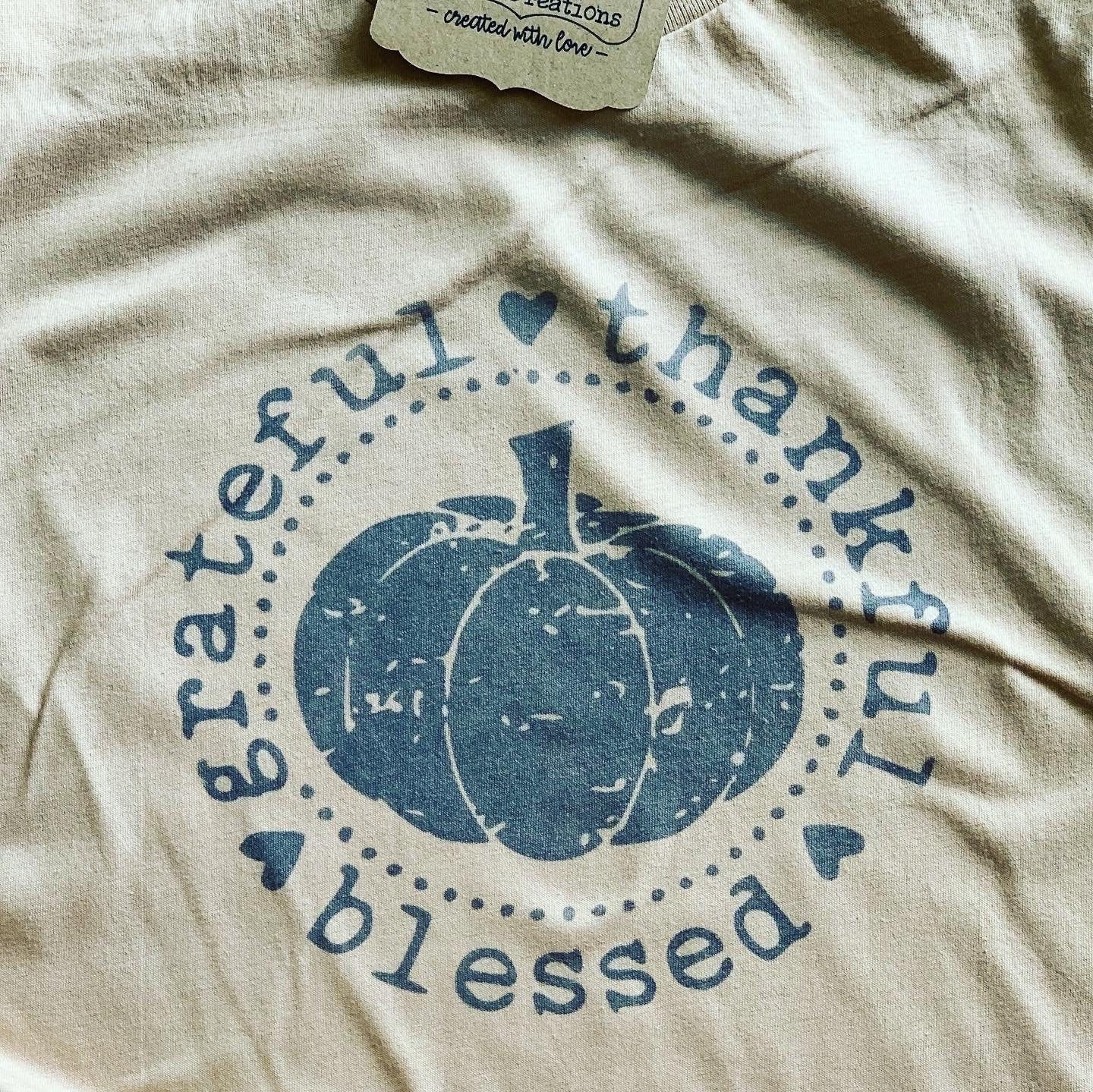 Grateful, Thankful, Blessed Tee